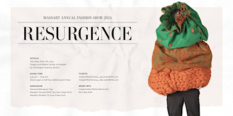 RESURGENCE - 2024 MassArt Fashion Show 5:30pm