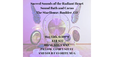 Sacred Sounds of the Radiant Heart Cacao and Sound Bath primary image