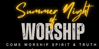 Summer Night of Worship primary image