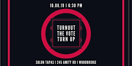 Turnout the Vote Turn Up