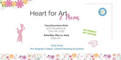 Immagine principale di Heart for Art & Moms: A Mother's Day Event 