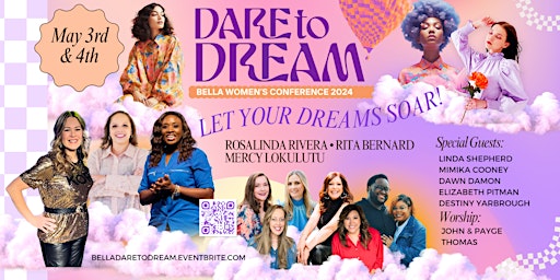 Immagine principale di Dare To Dream- Bella Women's Conference 2024 