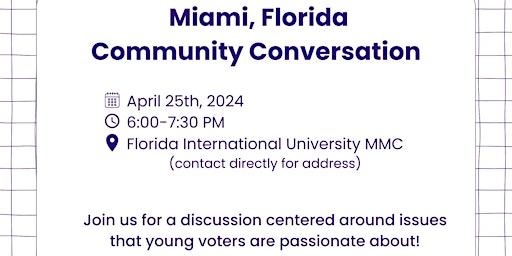 Imagem principal do evento Community Conversation: Miami, Florida