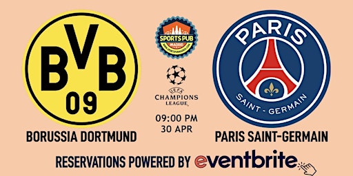 Primaire afbeelding van B. Dortmund v PSG Paris | Champions League Semifinal - Sports Pub La Latina