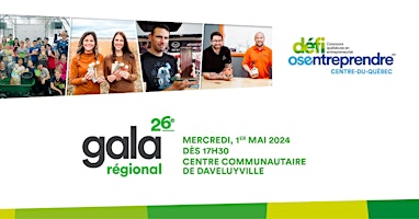 Primaire afbeelding van 26e Gala régional - Défi OSEntreprendre Centre-du-Québec