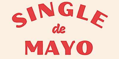 Imagem principal do evento SINGLE DE MAYO with The Connect