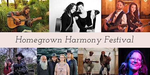 Imagem principal do evento Homegrown Harmony Festival