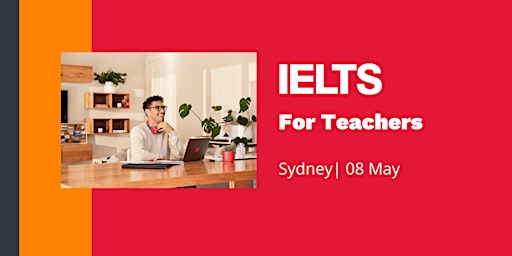 Primaire afbeelding van IELTS Behind the Scenes | Exclusive to teachers | Sydney