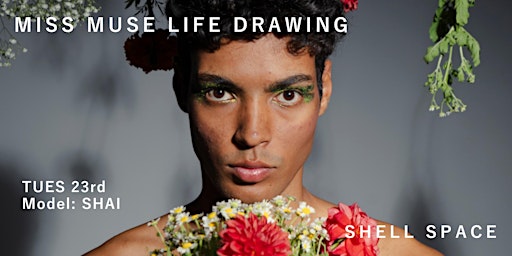 Imagem principal do evento Miss Muse - Life Drawing at Shell Space