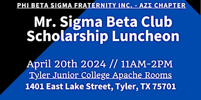 Imagem principal do evento Mr. Sigma Beta Club Scholarship Luncheon