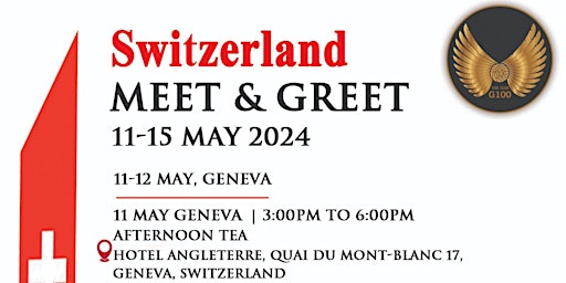 Hauptbild für G100 meet and greet in Geneva