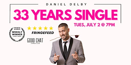 Daniel Delby | 33 Years Single