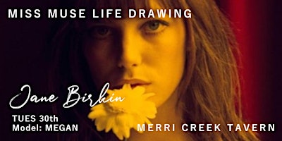 Primaire afbeelding van Miss Muse - Life Drawing at The Merri Creek Tavern