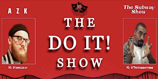 Imagem principal do evento The DO IT! Show