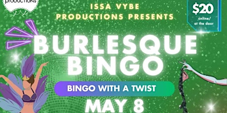 Burlesque Bingo May 8th