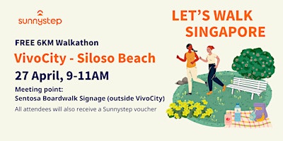 Primaire afbeelding van Let’s Walk, Singapore (FREE 6KM WALK @ VIVOCITY - SILOSO BEACH)