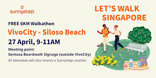 Imagem principal do evento Let’s Walk, Singapore (FREE 6KM WALK @ VIVOCITY - SILOSO BEACH)