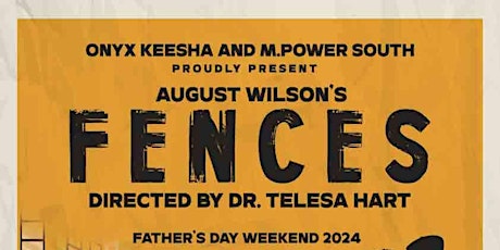 Fences by August Wilson