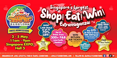 Imagen principal de APAC Food & Beverage Expo 2 - 5 May @ Singapore EXPO Hall 5 | Free Entry!