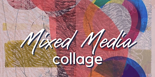Mixed Media Collage Workshop  primärbild