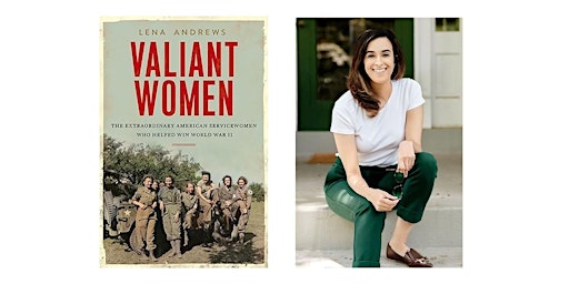 Hauptbild für Author Event: "Valiant Women" by Dr. Lena Andrews