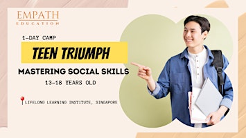 Primaire afbeelding van 1-Day Camp: Teen Triumph - Mastering Social Skills