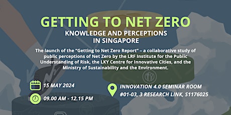 Getting to Net Zero: Knowledge and Perceptions in Singapore