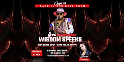 Wisdom Speeks Live in the Ball Room primary image