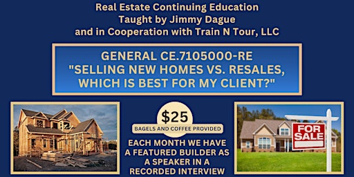 Imagen principal de General CE for Real Estate with Jimmy Dague and Train N Tour, LLC (LIVE)