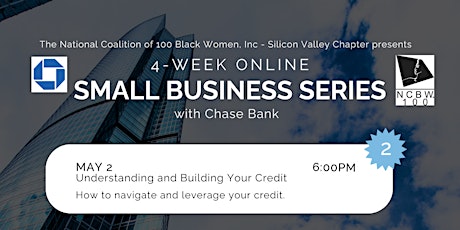 Week 2: NCBW-SVC Small Business Series with Chase Bank