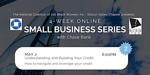 Imagen principal de Week 2: NCBW-SVC Small Business Series with Chase Bank