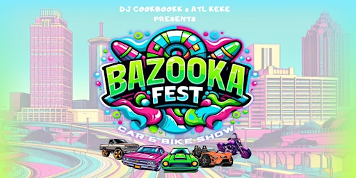 Imagem principal do evento Bazooka Fest Car & Bike Show