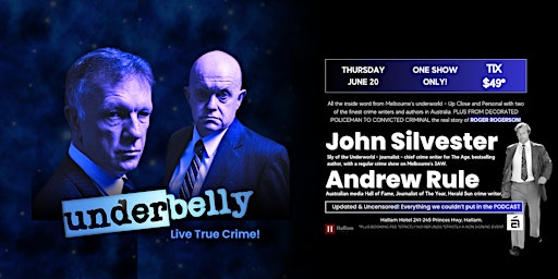 Hauptbild für Underbelly ft John Silvester and  Andrew Rule LIVE at Hallam Hotel!