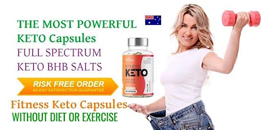 Imagen principal de Fitness Keto Capsules Australia - Is It Scam Or Legit?