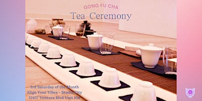 Gong Fu Cha Tea Ceremony primary image