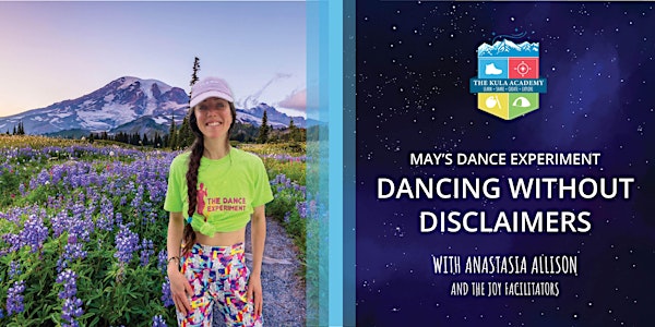 May's Dance Experiment: Dancing Without Disclaimers