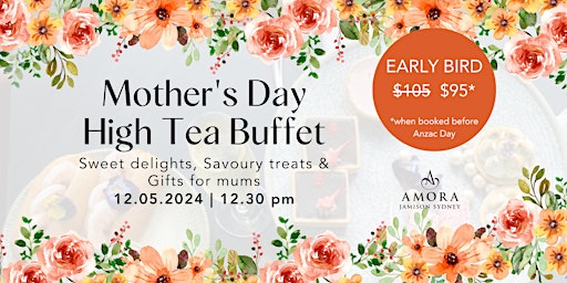 Mother’s Day High Tea Buffet at Amora primary image