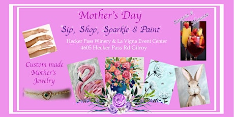 Mother's Day - Sip, Shop, Sparkle & Paint