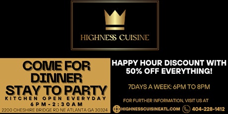 SATURDAY NIGHTS AT HIGHNESS CUISINE