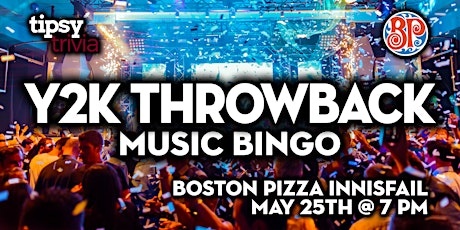 Innisfail :Boston Pizza - Y2K Throwback Music Bingo - May 25, 7pm