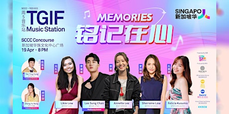 TGIF Music Station 周5音乐站: Memories 铭记在心