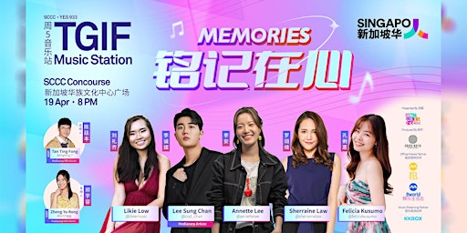 Imagen principal de TGIF Music Station 周5音乐站: Memories 铭记在心