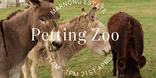 Imagem principal do evento Marnong Estate Petting Zoo!  MORE TICKETS & MORE ENTERTAINMENT!