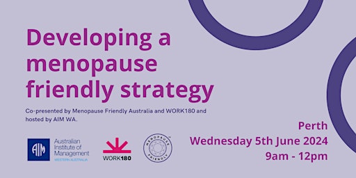 Imagem principal do evento Develop a Menopause Friendly Strategy | Perth
