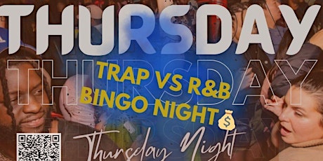 Thursday Trap Vs R&B Nights