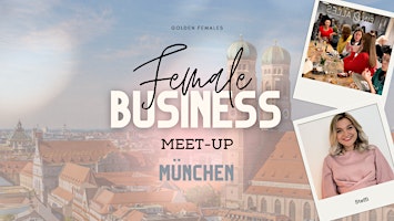 Image principale de Female Business Meetup München