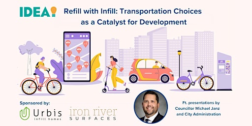 Imagem principal do evento Refill with Infill: Transportation Choices as a Catalyst for Development