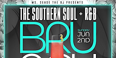 Immagine principale di The Southern Soul + R&B Brunch 