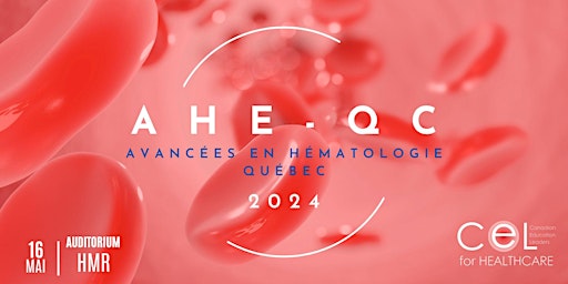 Imagem principal do evento AHE-QC 2024  (Avancées en hématologie- Québec)