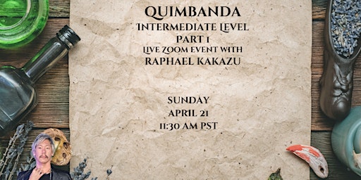 Quimbanda intermediary pt 1 with Raphael Kakazu primary image